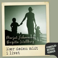 Nær døden midt i livet