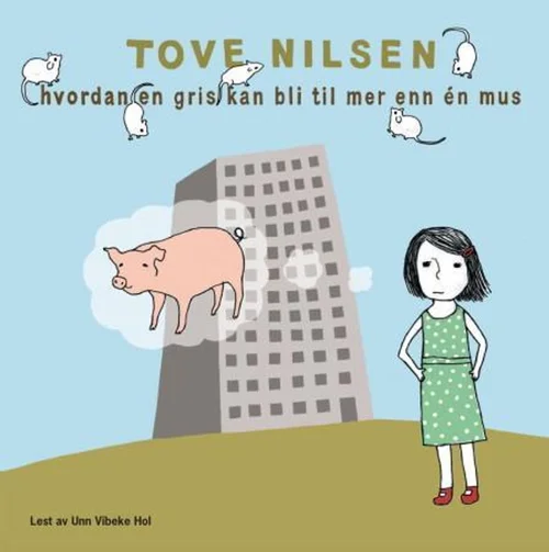 Hvordan en gris kan bli til mer enn én mus