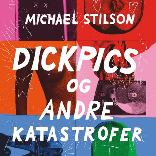 Dickpics og andre katastrofer