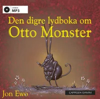 Den digre lydboka om Otto Monster