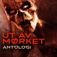 Ut av mørket - Antologi