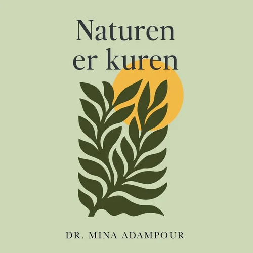 Naturen er kuren