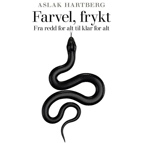 Farvel, frykt