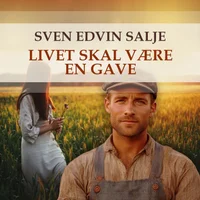 Livet skal være en gave