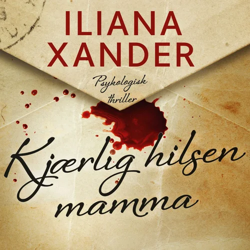 Kjærlig hilsen mamma