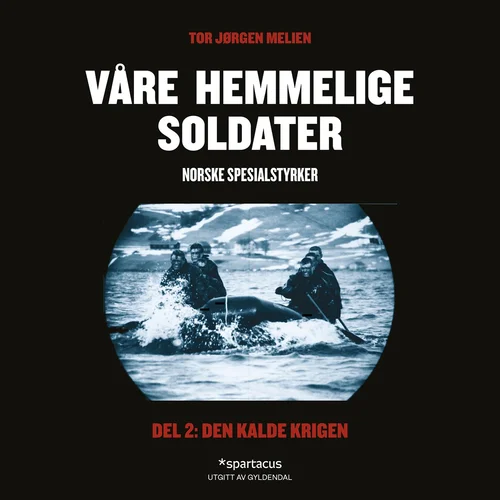 Våre hemmelige soldater