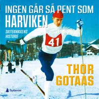Ingen går så pent som Harviken