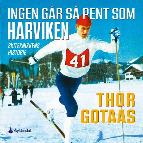 Ingen går så pent som Harviken