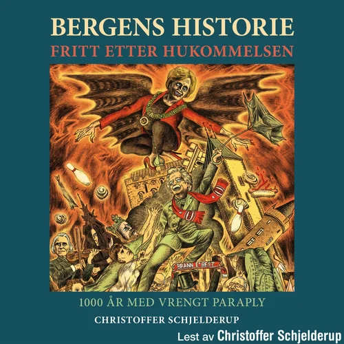 Bergens historie fritt etter hukommelsen