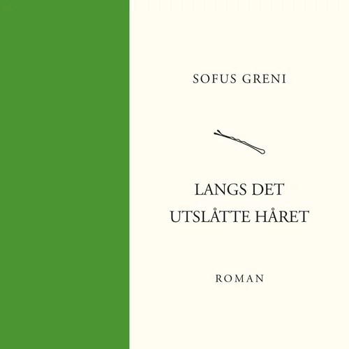 Langs det utslåtte håret