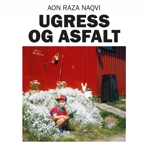 Ugress og asfalt