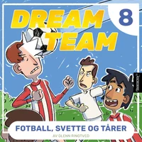 Fotball, svette og tårer