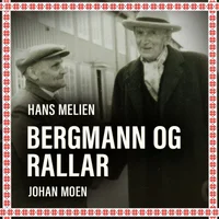 Bergmann og rallar
