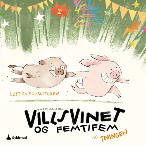 Villsvinet og Femtifem og tningen