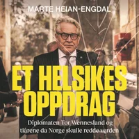 Et helsikes oppdrag
