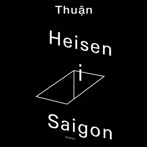Heisen i Saigon