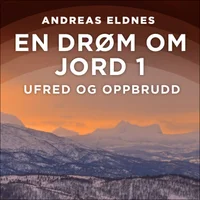 Ufred og oppbrudd