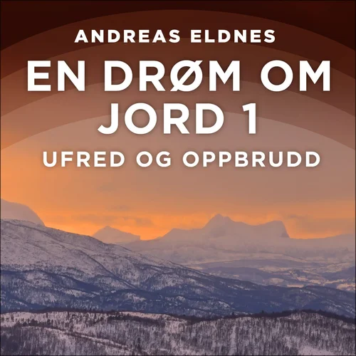 Ufred og oppbrudd