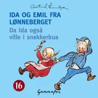 Da Ida også ville i snekkerbua