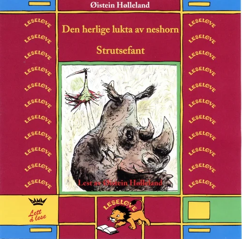 Den herlige lukta av neshorn og Strutsefant