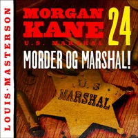 Morder og marshal!
