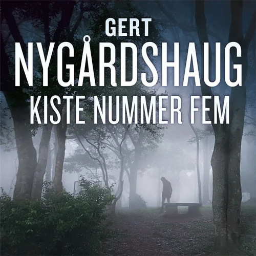 Kiste nummer fem