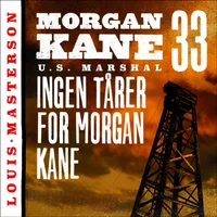 Ingen tårer for Morgan Kane