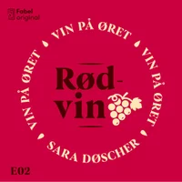 Vin på øret #2 Rødvin