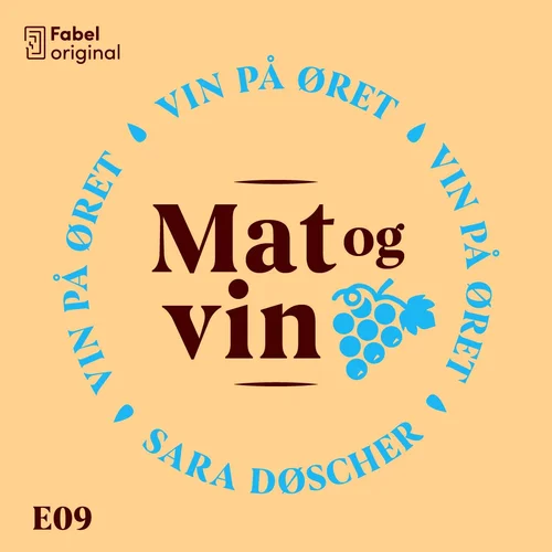 Vin på øret #9 Mat og vin