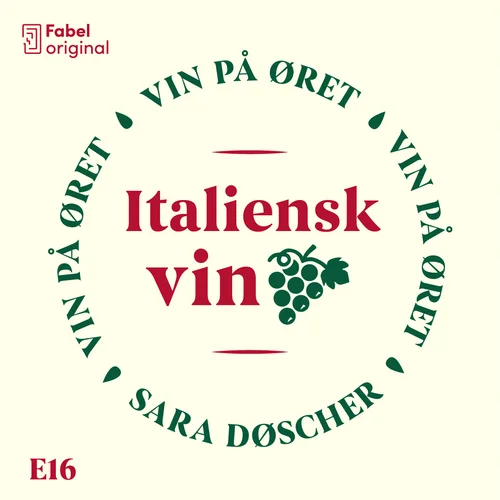 Vin på øret #16 Italiensk vin