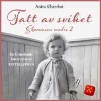 Tatt av sviket