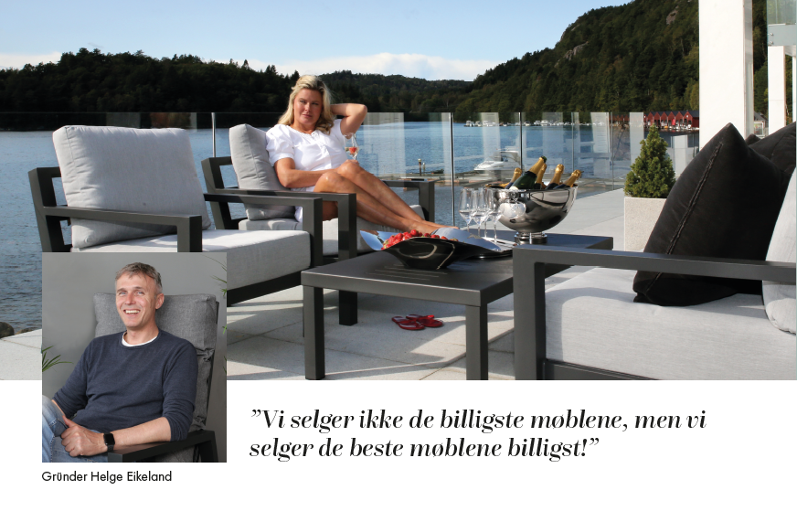 Vi selger ikke de billigste møblene, men vi selger de beste møblene billigst!