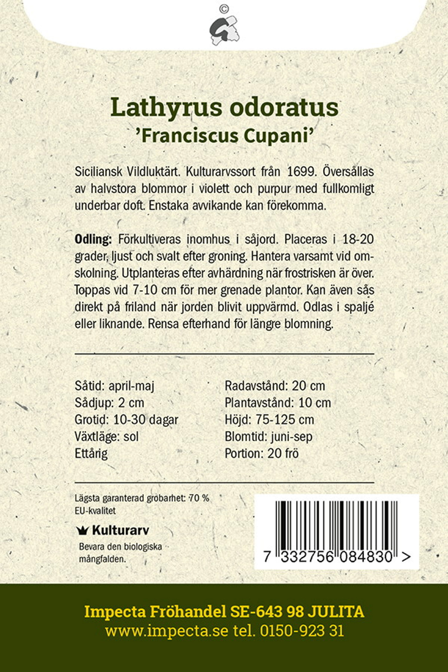 Luktärt 'Franciscus Cupani'