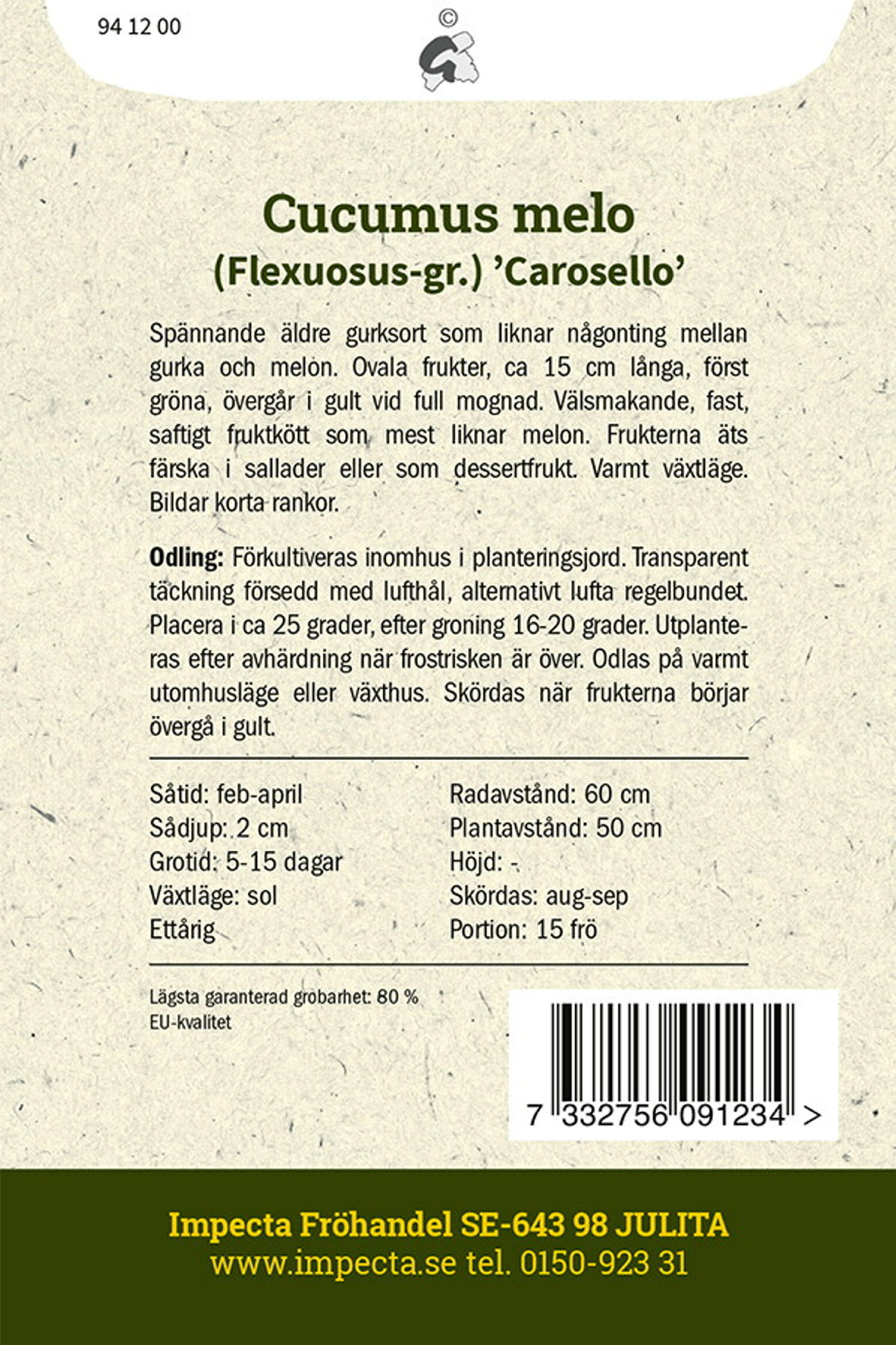 Gurkmelon 'Carosello'