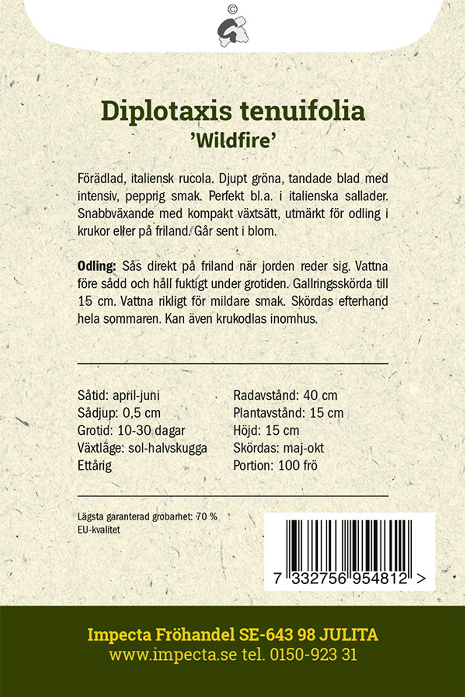 Italiensk Rucola 'Wildfire'