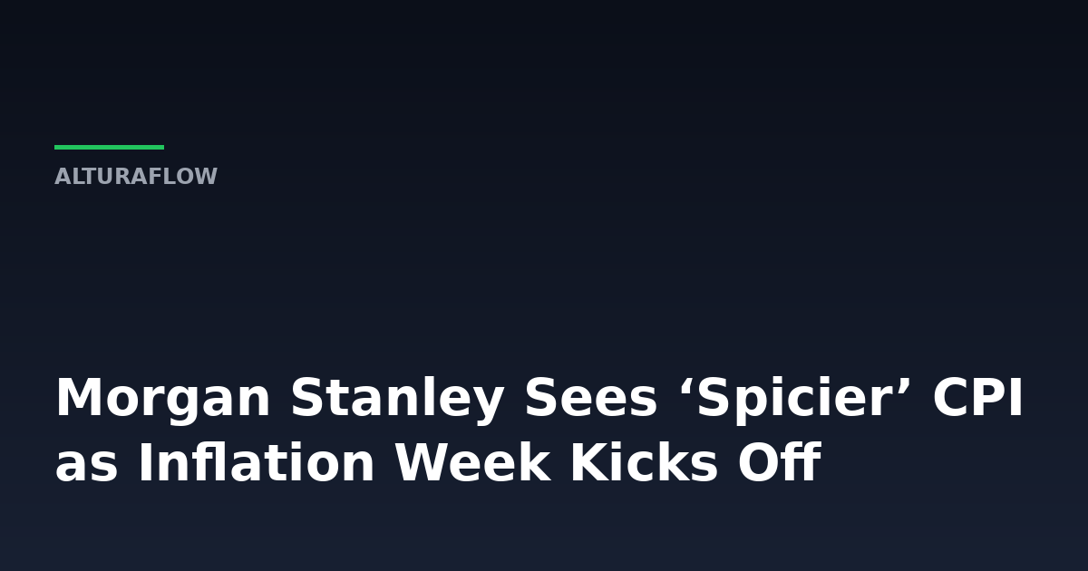 What Inflation Week Actually Means for Fed Policy and Market Structure -- AlturaFlow