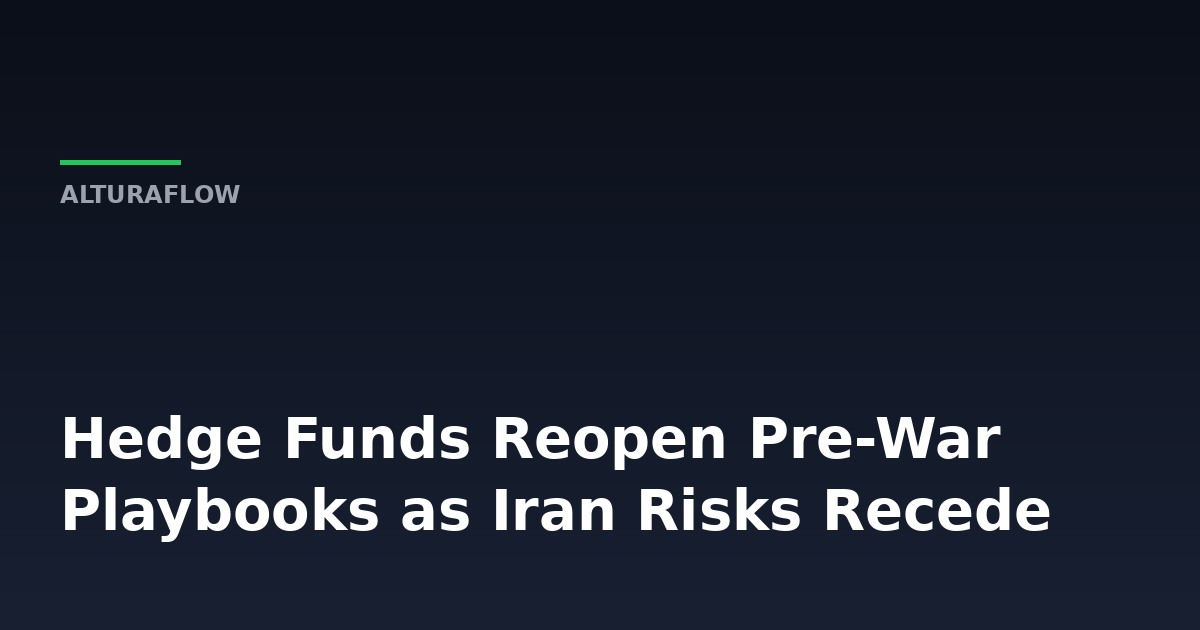 What Happens to Markets When a Major Geopolitical Risk Disappears -- AlturaFlow
